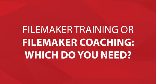 FileMaker Training or FileMaker Coaching: Which Do You Need?