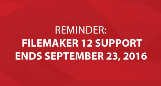 FileMaker 12 Support Will End September 23, 2016