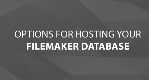 FileMaker Database Hosting Options