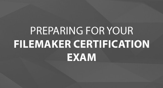 Preparing for Your FileMaker Certification Exam Image