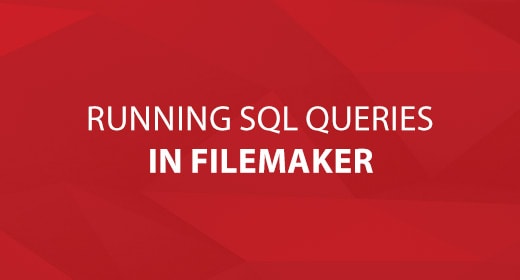 Running SQL Queries in FileMaker