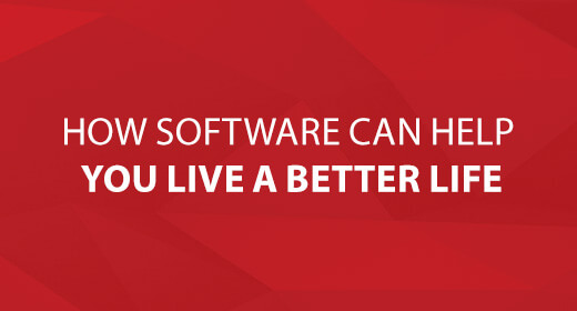 How Software Can Help You Live a Better Life text image