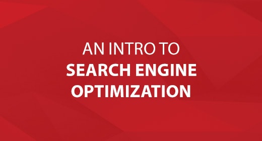 An Intro to SEO